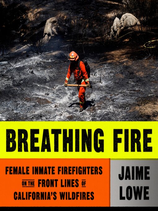 Title details for Breathing Fire by Jaime Lowe - Available